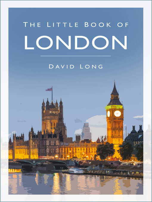 Title details for The Little Book of London by David Long - Available